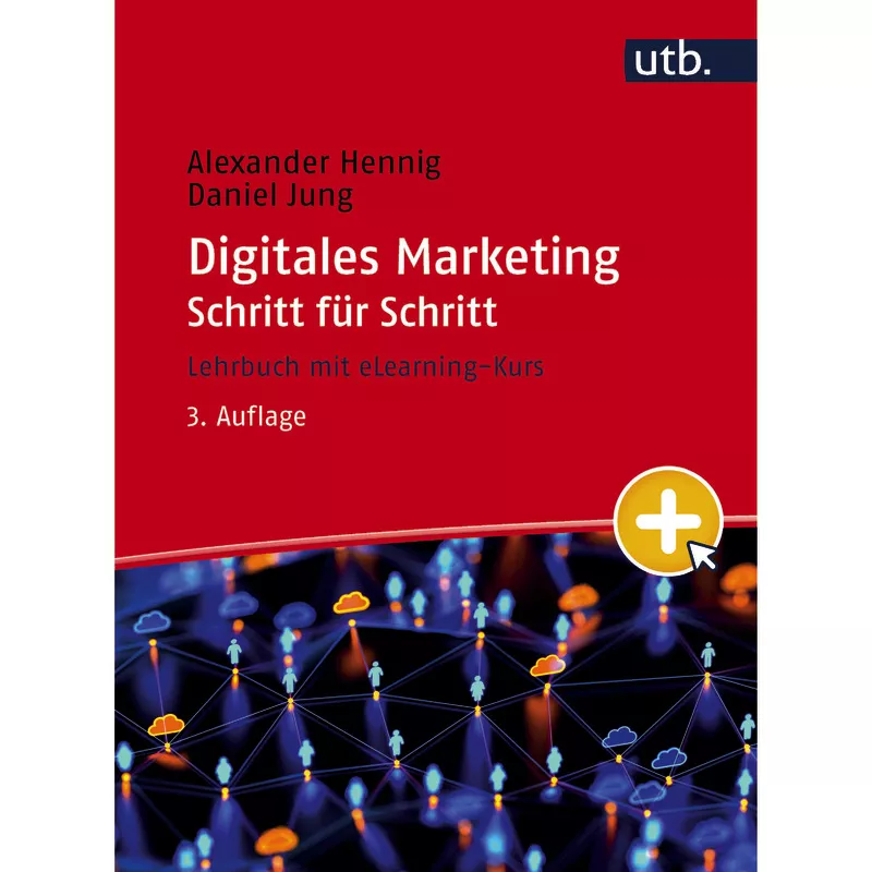 Digitales Marketing Schritt für Schritt