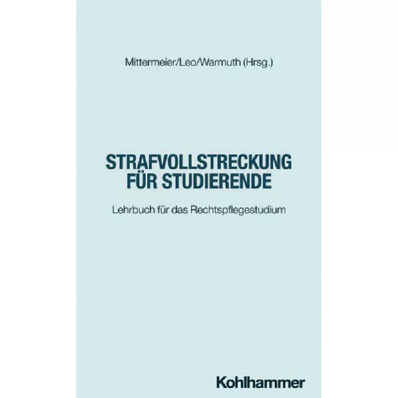 Strafvollstreckung für Studierende