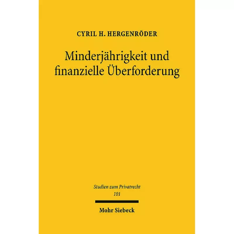 Minderjährigkeit und finanzielle Überforderung