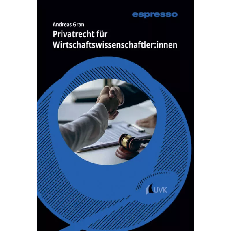 Privatrecht für Wirtschaftswissenschaftler:innen