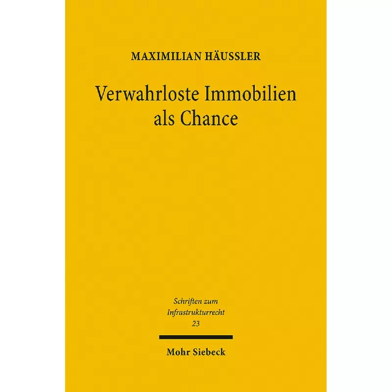 Verwahrloste Immobilien als Chance