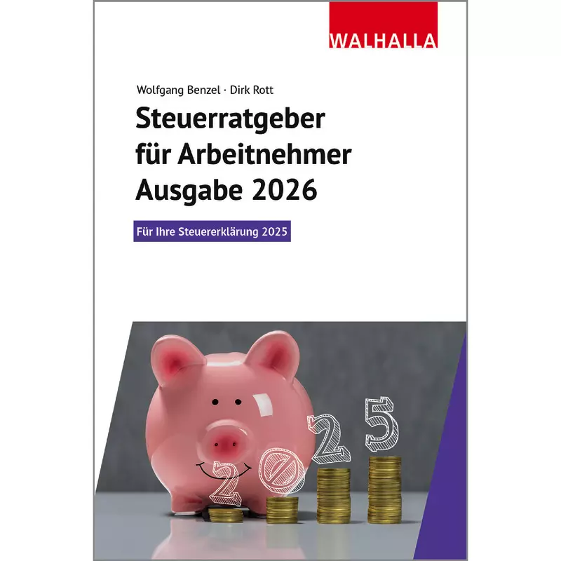 Steuerratgeber für Arbeitnehmer Ausgabe 2026