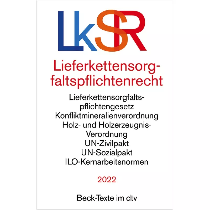 Lieferkettensorgfaltspflichtenrecht: LkSR (dtv 53158)