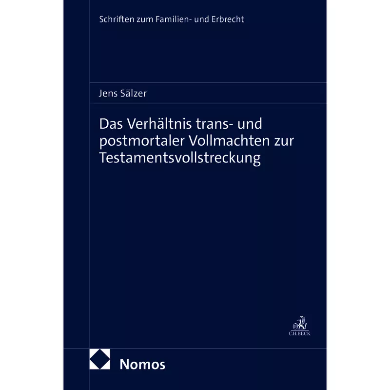 Das Verhältnis trans- und postmortaler Vollmachten zur Testamentsvollstreckung