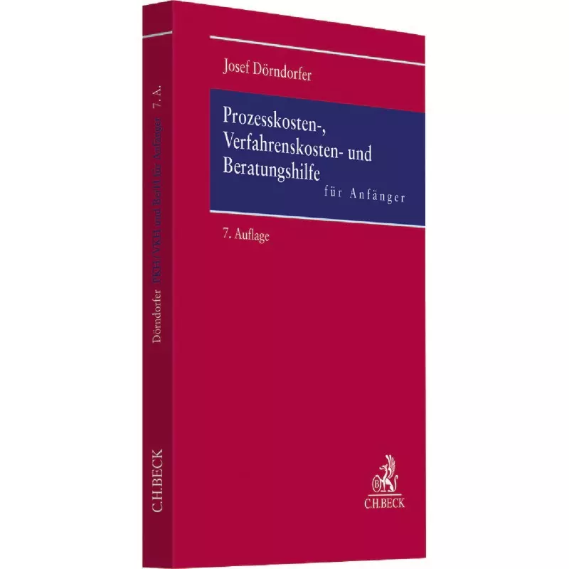 Prozesskosten-, Verfahrenskosten- und Beratungshilfe für Anfänger