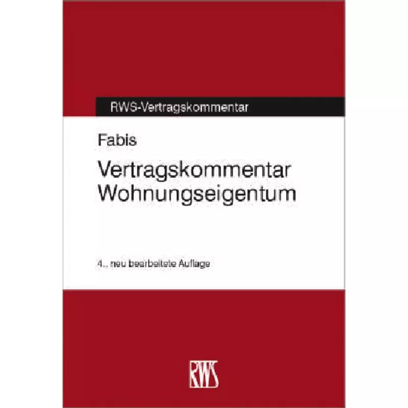 Vertragskommentar Wohnungseigentum
