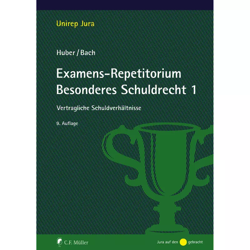Examens-Repetitorium Besonderes Schuldrecht 1