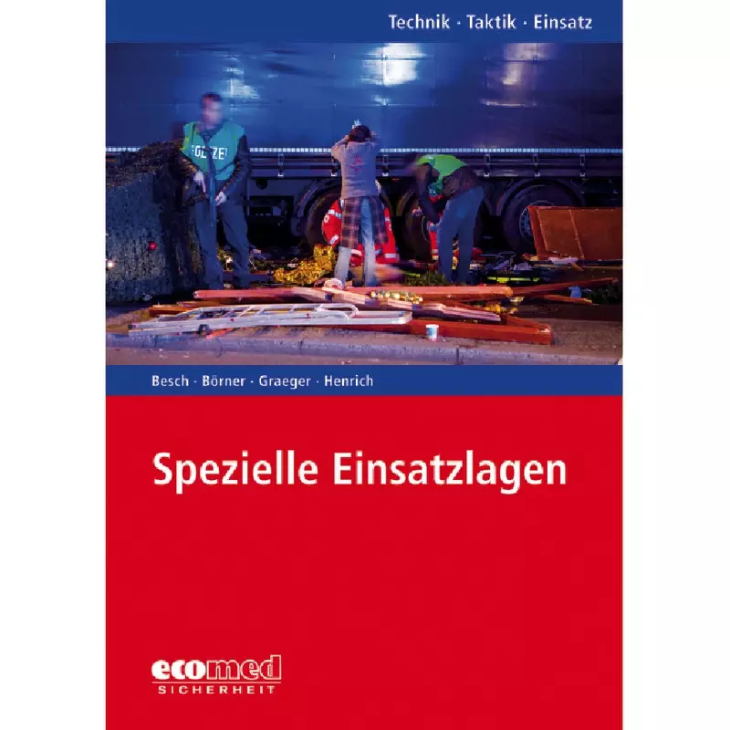 Spezielle Einsatzlagen