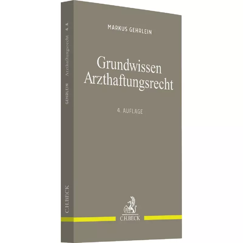 Grundwissen Arzthaftungsrecht