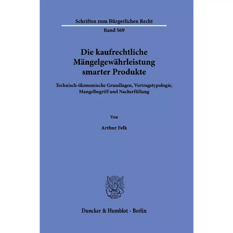 Die kaufrechtliche Mängelgewährleistung smarter Produkte