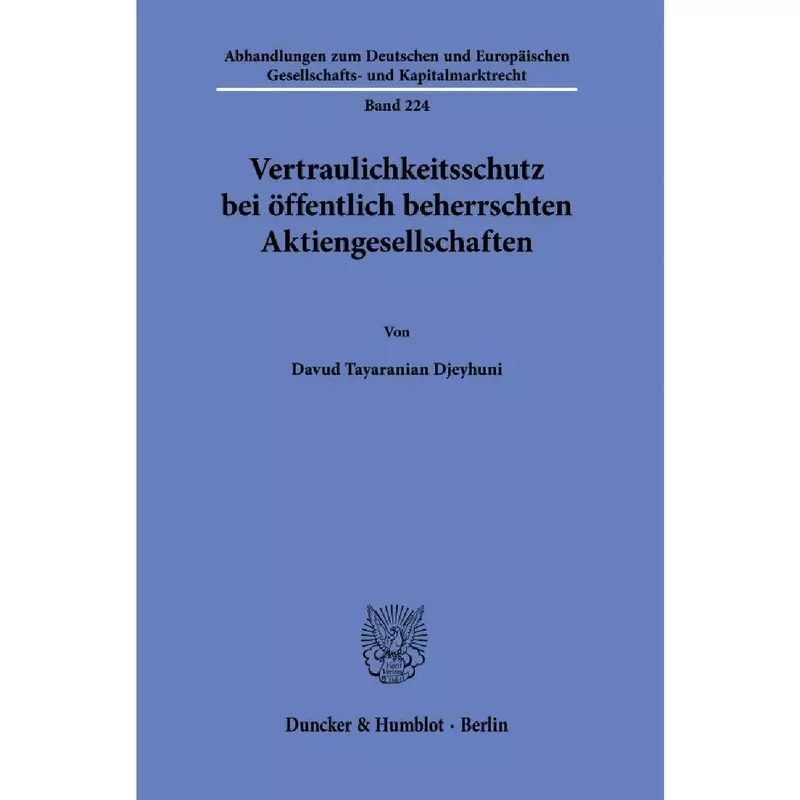 Vertraulichkeitsschutz bei öffentlich beherrschten Aktiengesellschaften