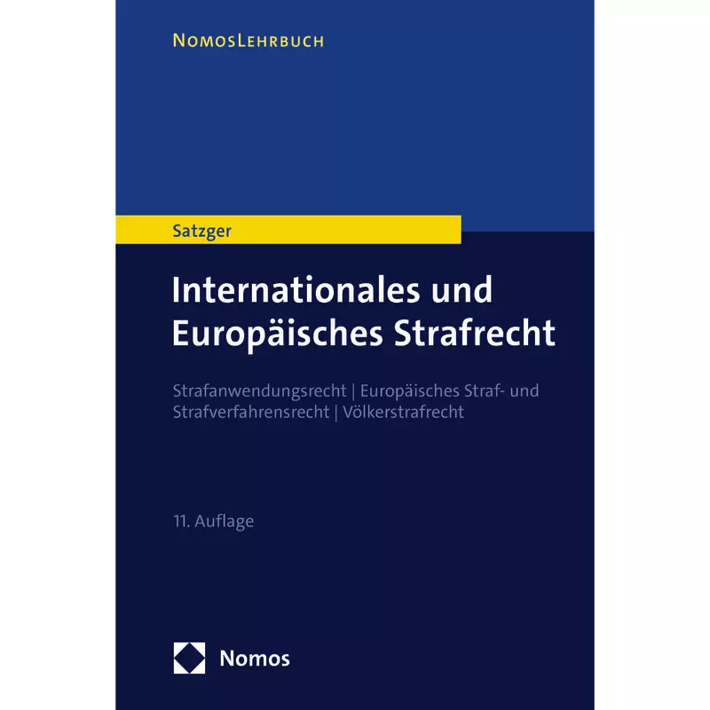 Internationales und Europäisches Strafrecht