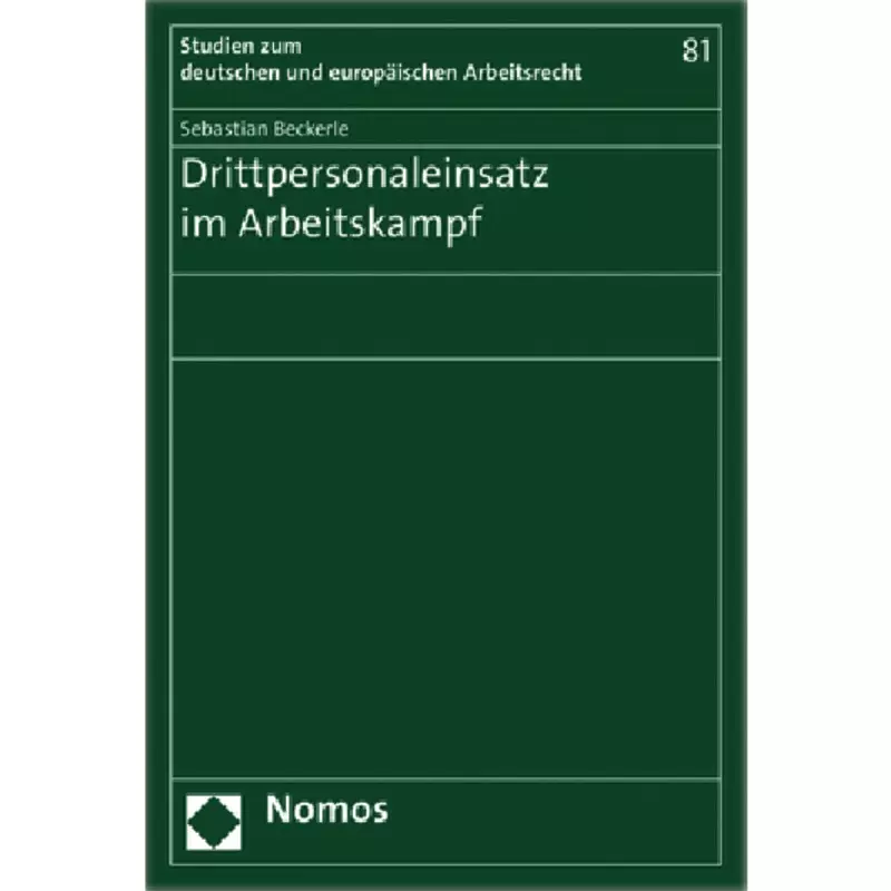 Drittpersonaleinsatz im Arbeitskampf