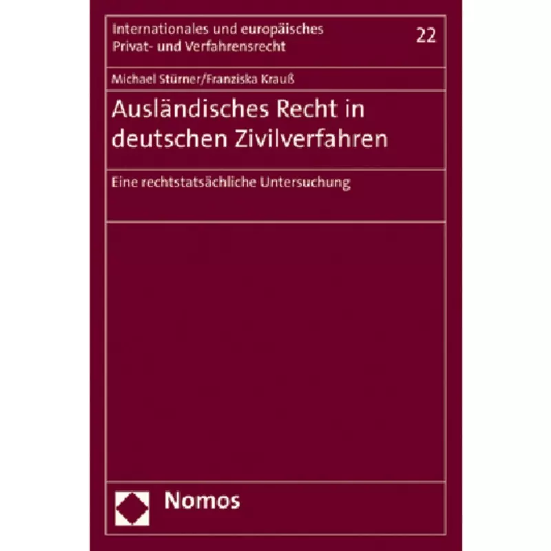 Ausländisches Recht in deutschen Zivilverfahren