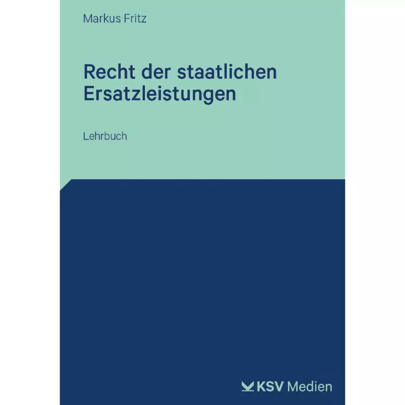 Recht der staatlichen Ersatzleistungen