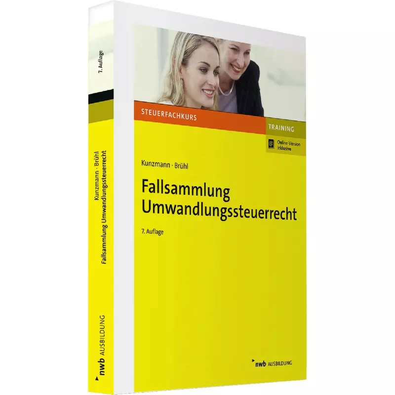 Fallsammlung Umwandlungssteuerrecht