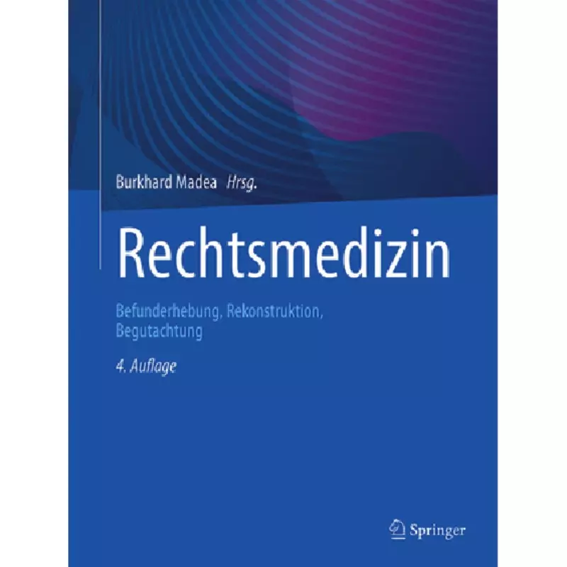 Rechtsmedizin