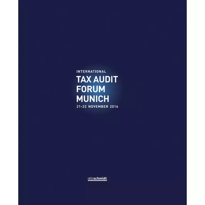 International Tax Audit Forum Munich 2016