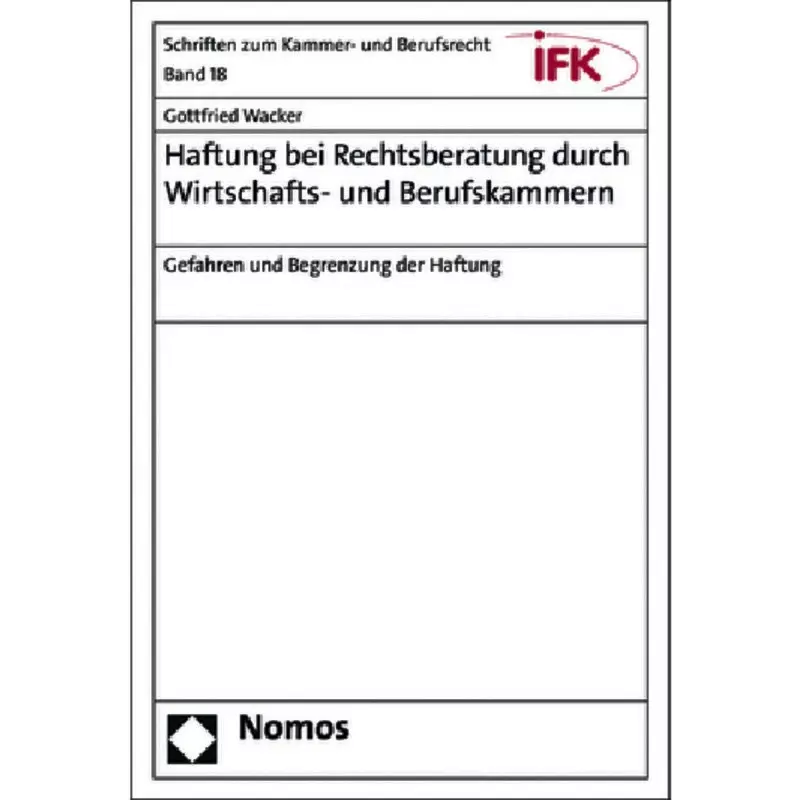 Haftung bei Rechtsberatung durch Wirtschafts- und Berufskammern