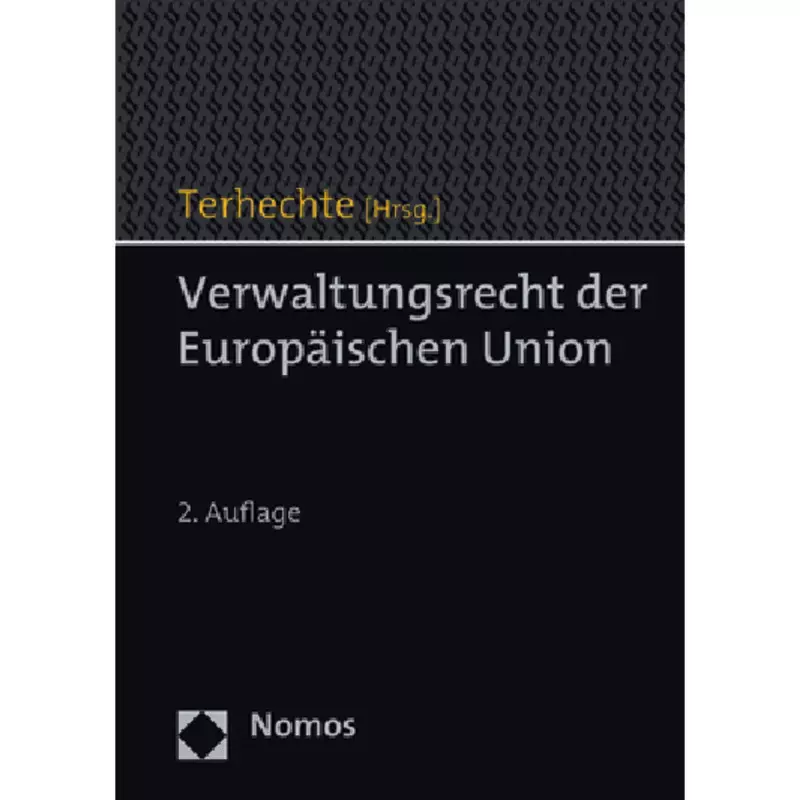 Verwaltungsrecht der Europäischen Union