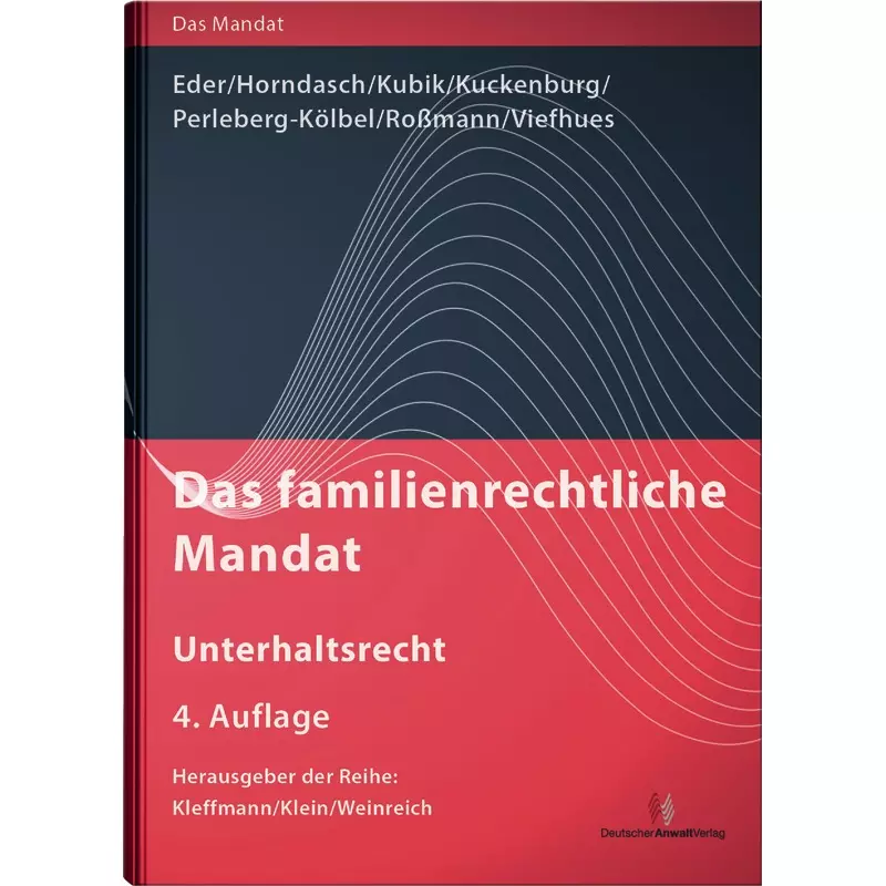 Das familienrechtliche Mandat - Unterhaltsrecht