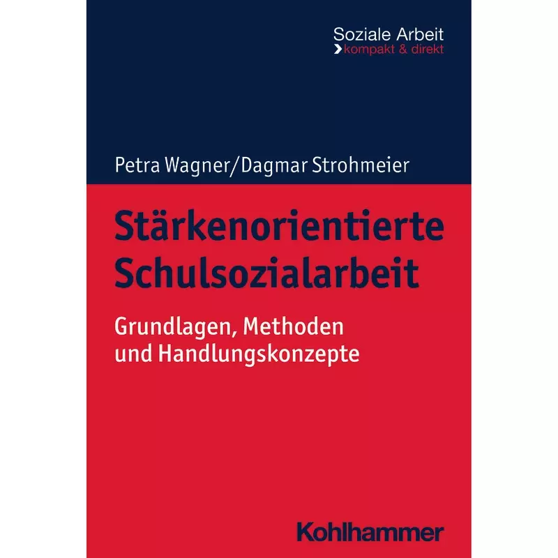 Stärkenorientierte Schulsozialarbeit