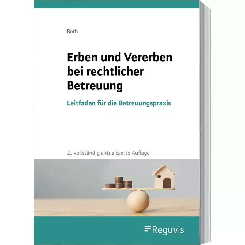 Erben und Vererben bei rechtlicher Betreuung