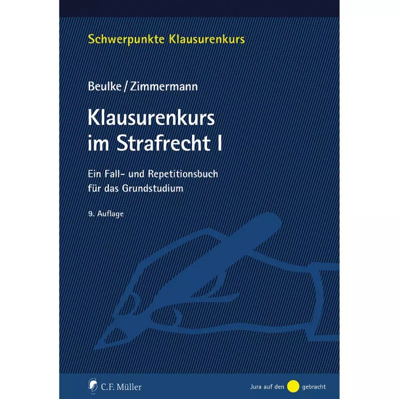 Klausurenkurs im Strafrecht I