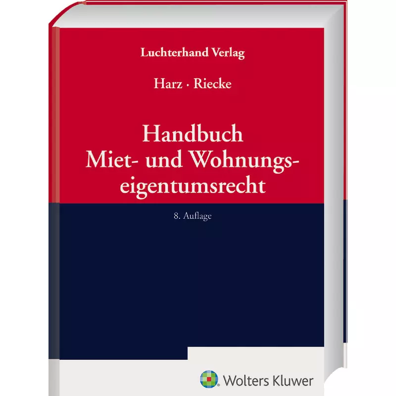 Handbuch Miet- und Wohneigentumsrecht