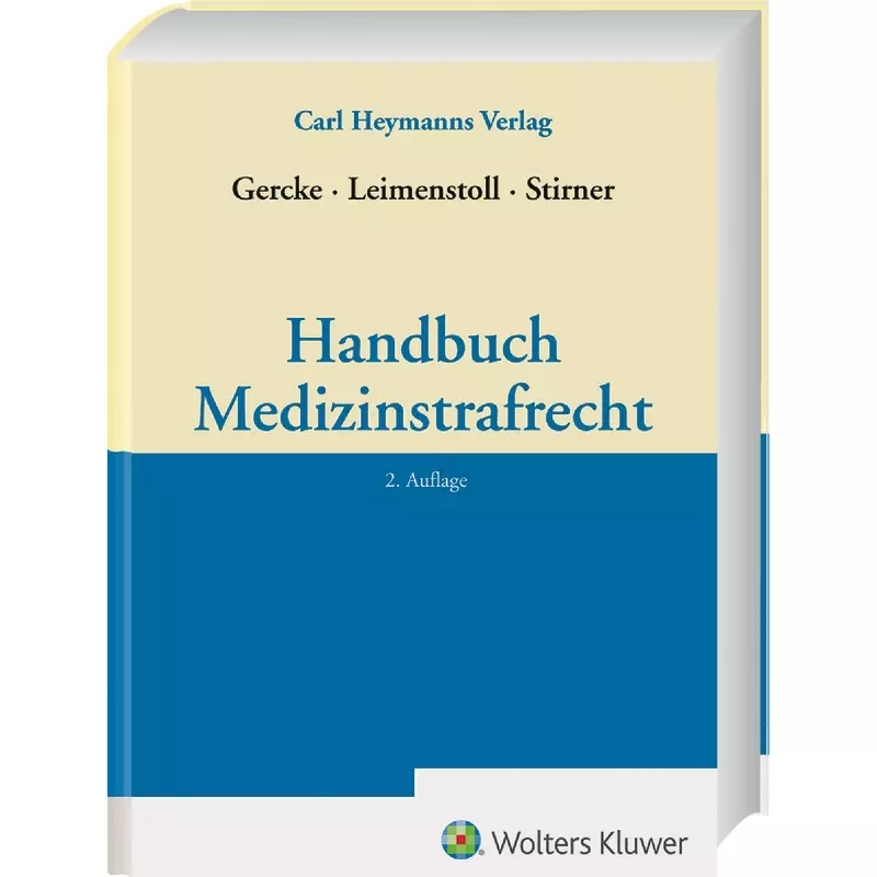 Handbuch Medizinstrafrecht