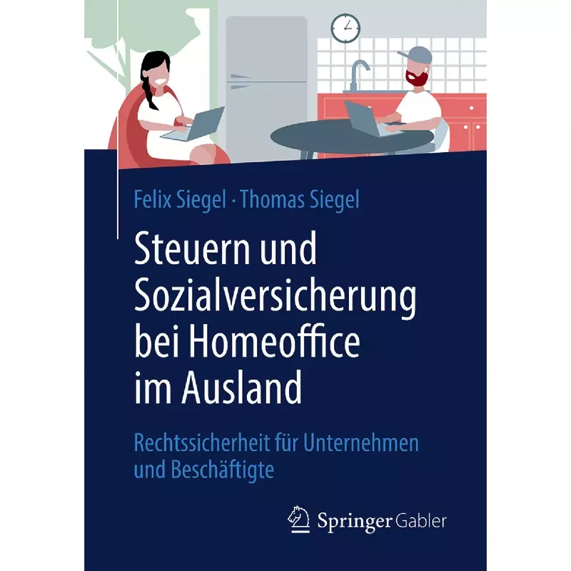 Steuern und Sozialversicherung bei Homeoffice im Ausland