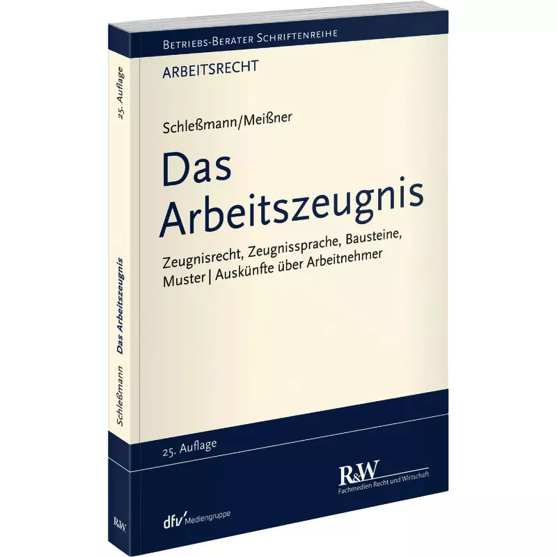 Das Arbeitszeugnis
