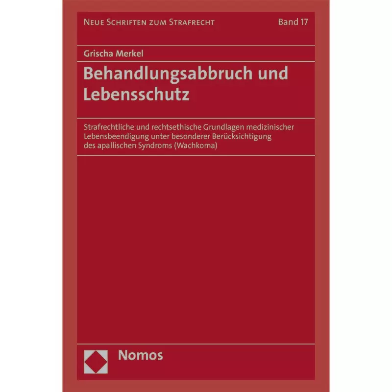 Behandlungsabbruch und Lebensschutz