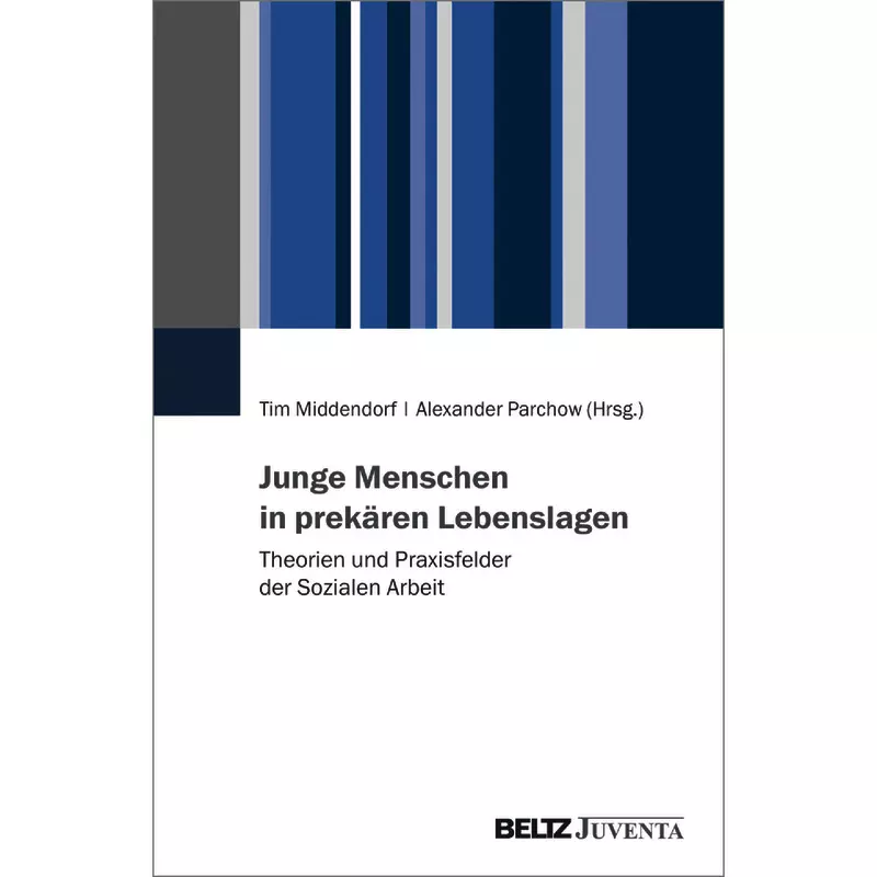 Junge Menschen in prekären Lebenslagen
