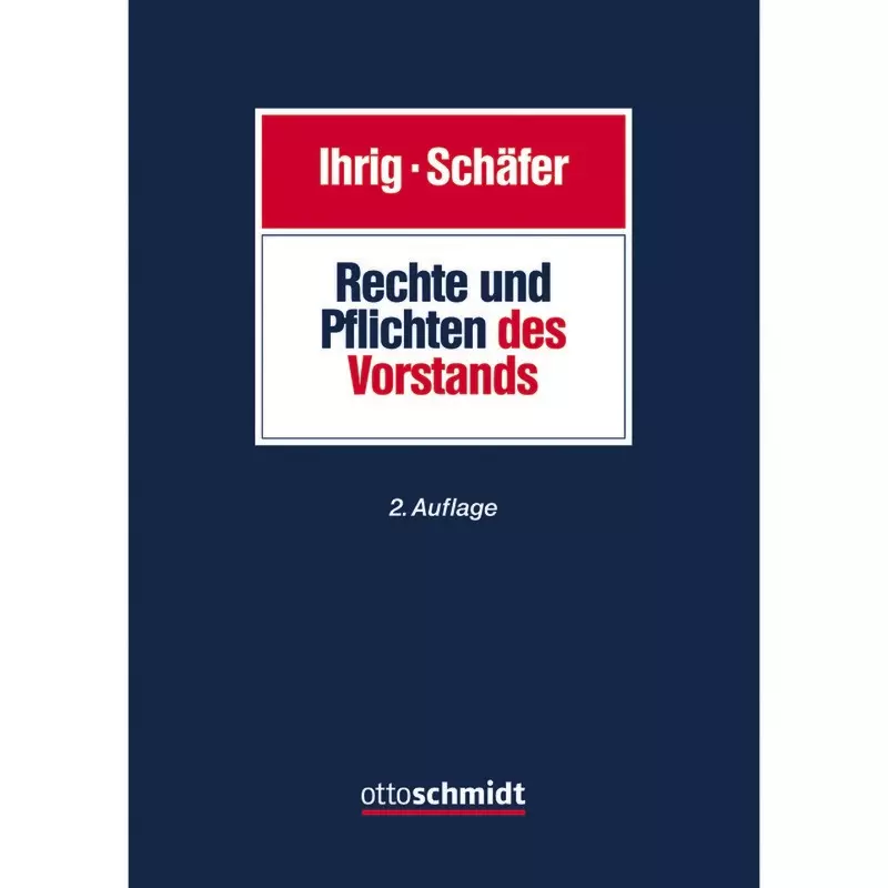 Rechte und Pflichten des Vorstands