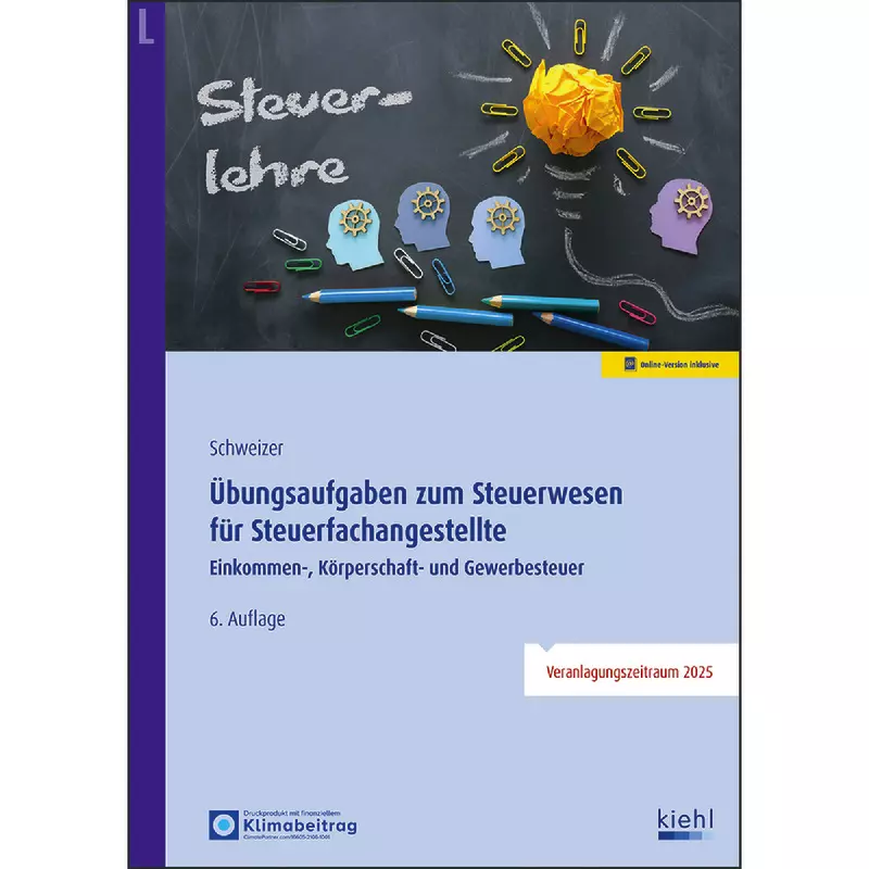 Übungsaufgaben zum Steuerwesen für Steuerfachangestellte