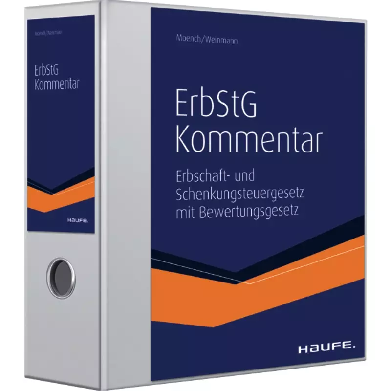 Kommentar zum Erbschaft- und Schenkungsteuergesetz - mit Fortsezungsbezug