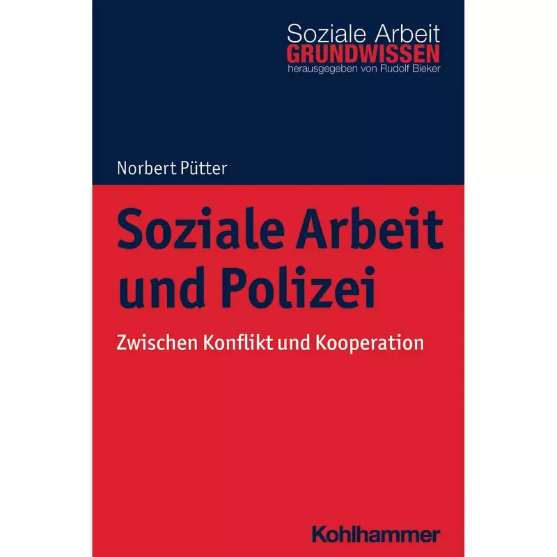 Soziale Arbeit und Polizei