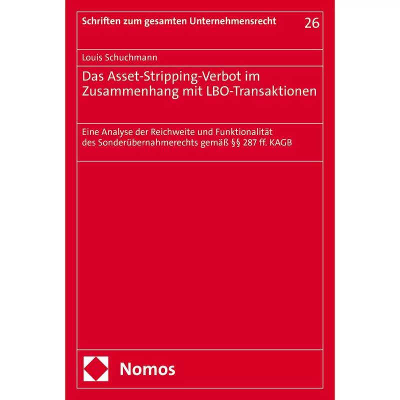Das Asset-Stripping-Verbot im Zusammenhang mit LBO-Transaktionen