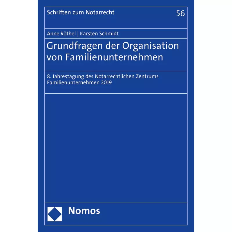 Grundfragen der Organisation von Familienunternehmen