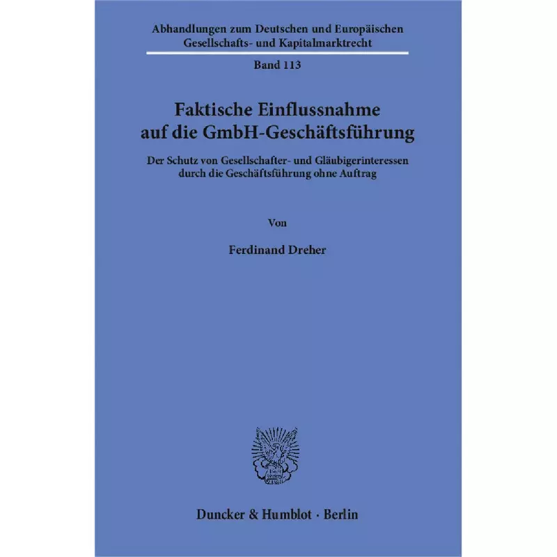 Faktische Einflussnahme auf die GmbH-Geschäftsführung