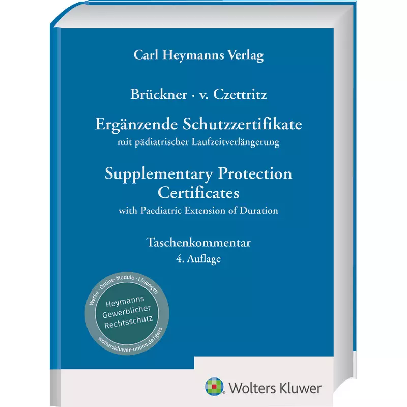 Ergänzende Schutzzertifikate - Supplementary Protection Certificates