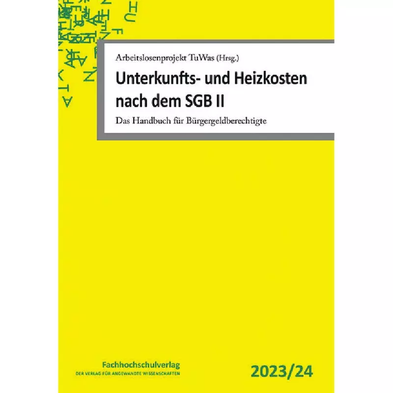 Unterkunfts- und Heizkosten nach dem SGB II