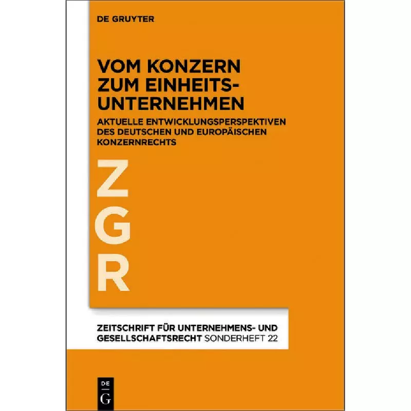 Vom Konzern zum Einheitsunternehmen