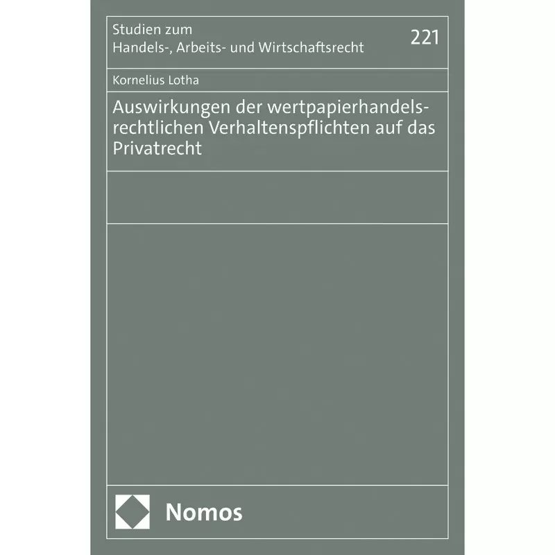 Auswirkungen der wertpapierhandelsrechtlichen Verhaltenspflichten auf das Privatrecht