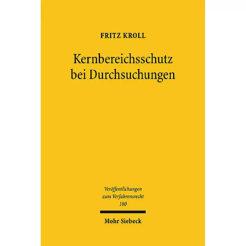 Kernbereichsschutz bei Durchsuchungen