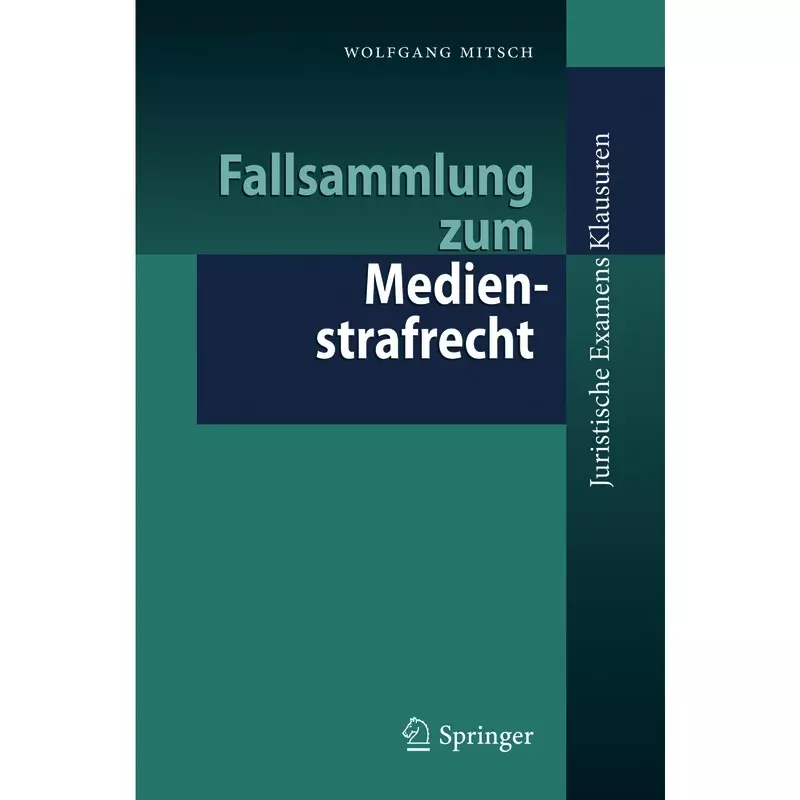 Fallsammlung zum Medienstrafrecht