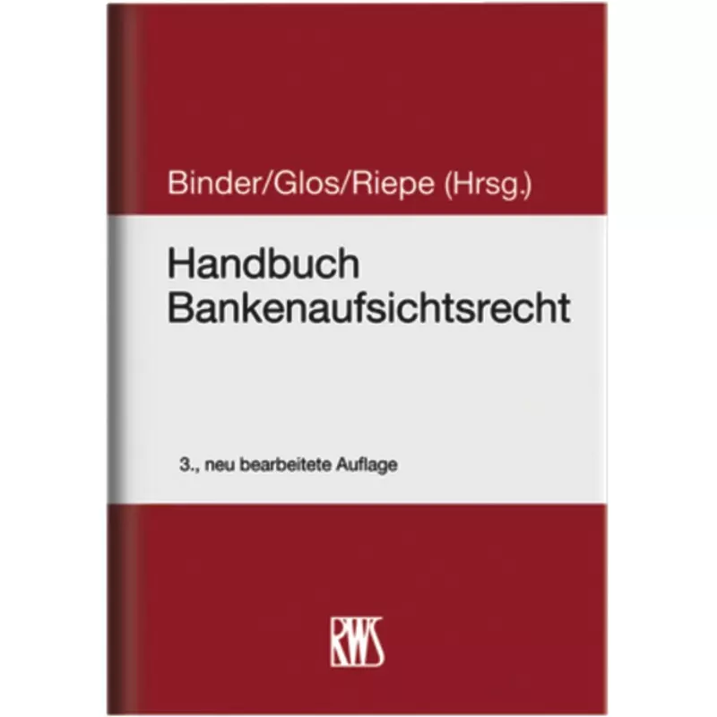 Handbuch Bankenaufsichtsrecht