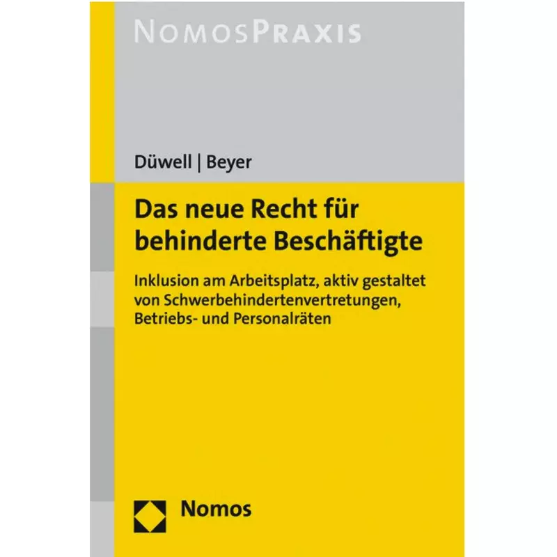 Das neue Recht für behinderte Beschäftigte