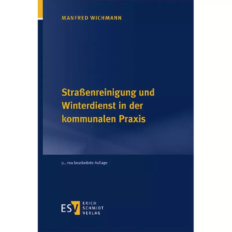 Straßenreinigung und Winterdienst in der kommunalen Praxis
